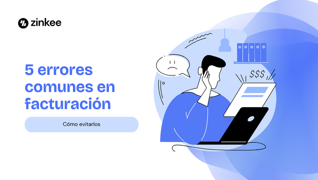 5 errores comunes en la facturación y cómo evitarlos