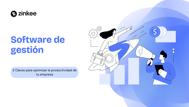 Software de gestión: 3 Claves para optimizar la productividad de tu empresa
