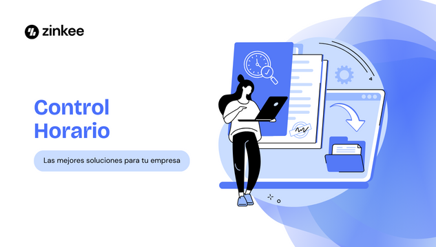 Control horario: Las mejores soluciones para tu empresa